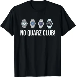 No Quarz Club - Automatic / luxury watch T-Shirt